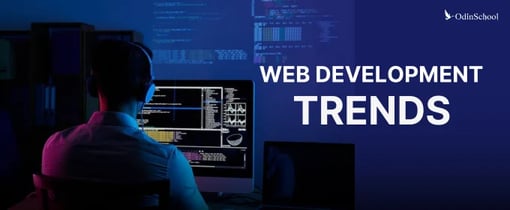 OdinSchool | Web development trends