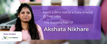 From Answering Calls at a BPO to a Data Analyst at TekFriday!